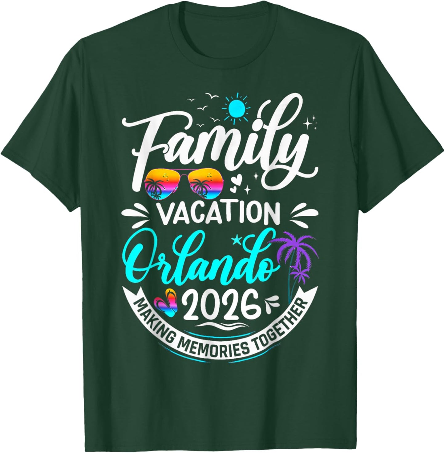 Family Vacation Orlando 2026 Matching Summer Vacation 2026 T-Shirt - T-Shirt | Forest
