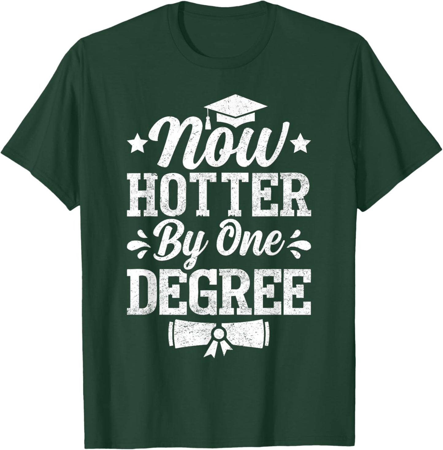 Now Hotter by One Degree T-Shirt - T-Shirt | Forest