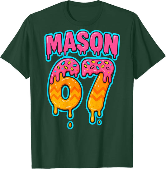 Six Seven Meme Mason 67 Ice Cream Drip Funny (On Back) T-Shirt - T-Shirt | Forest