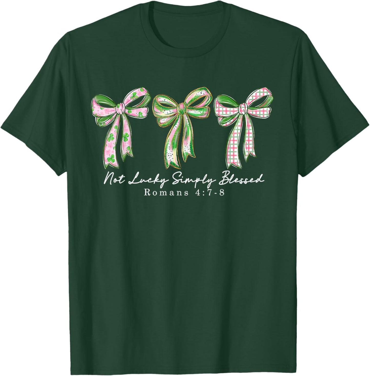 Not Lucky Simply Blessed Coquette Bow St Patrick's Day T-Shirt - T-Shirt | Forest