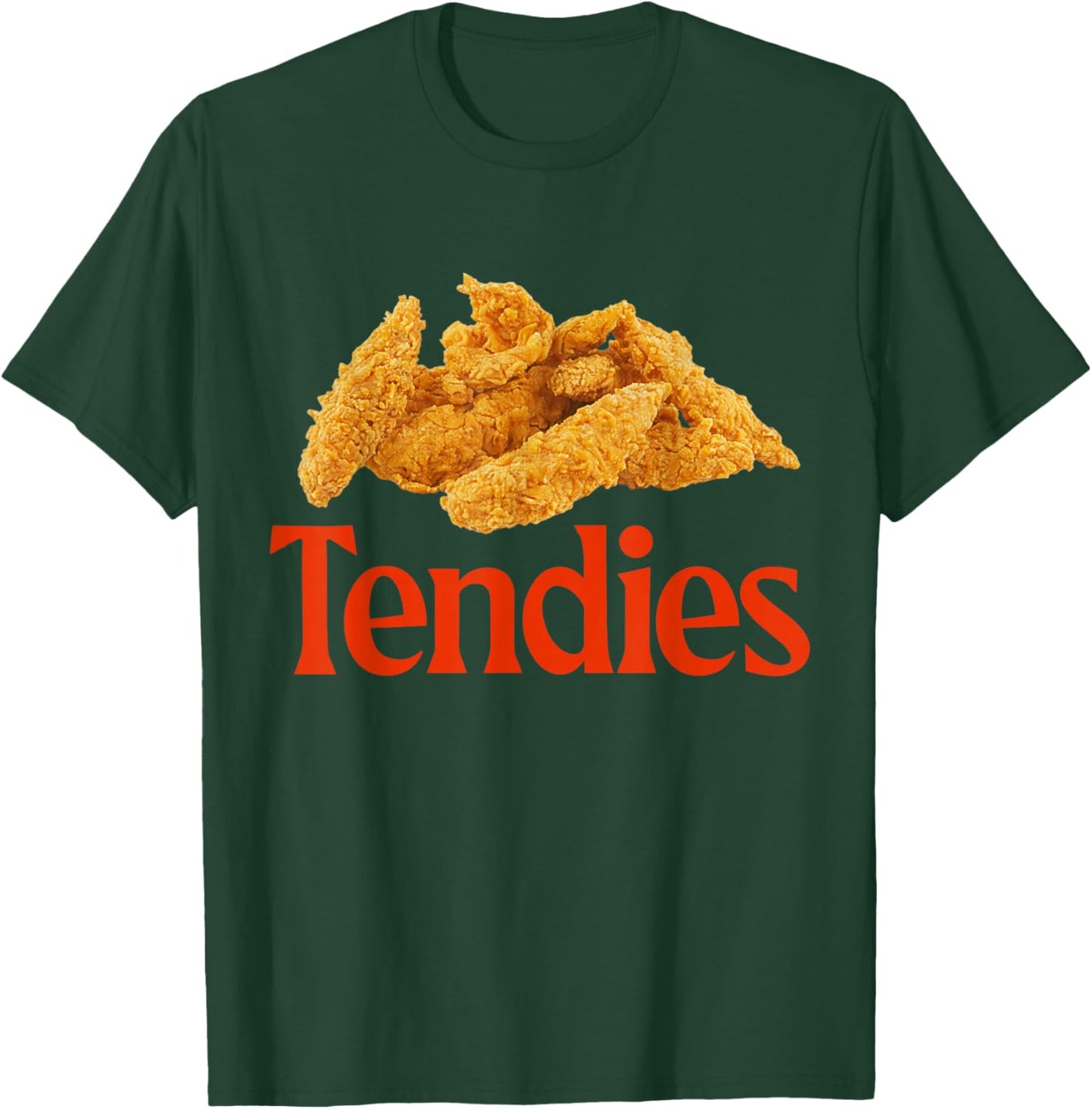Tendies Chicken T-Shirt - T-Shirt | Forest