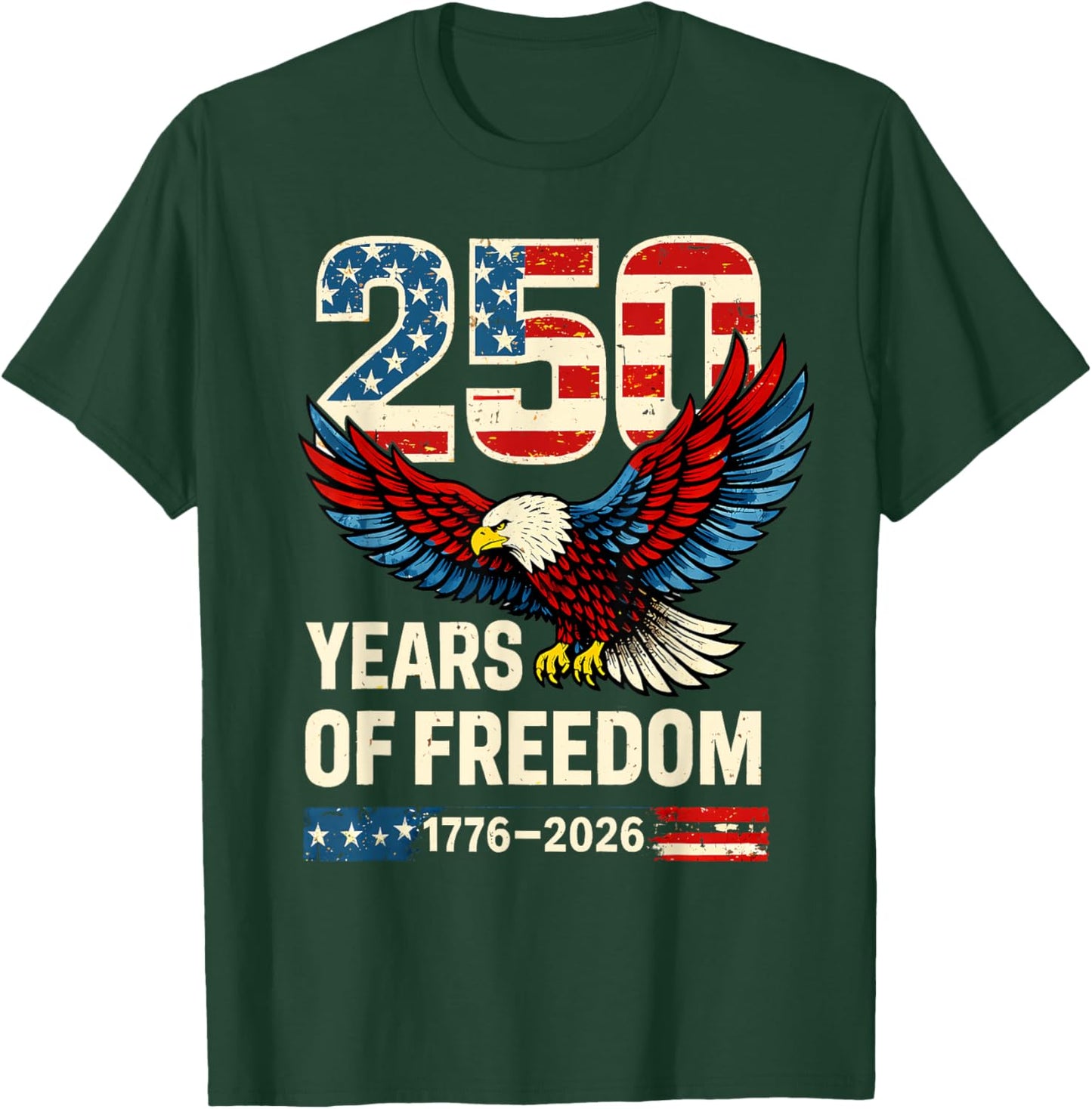 Flag Vintage 250 Years American 1776 2026 250th USA Birthday T-Shirt - T-Shirt | Forest