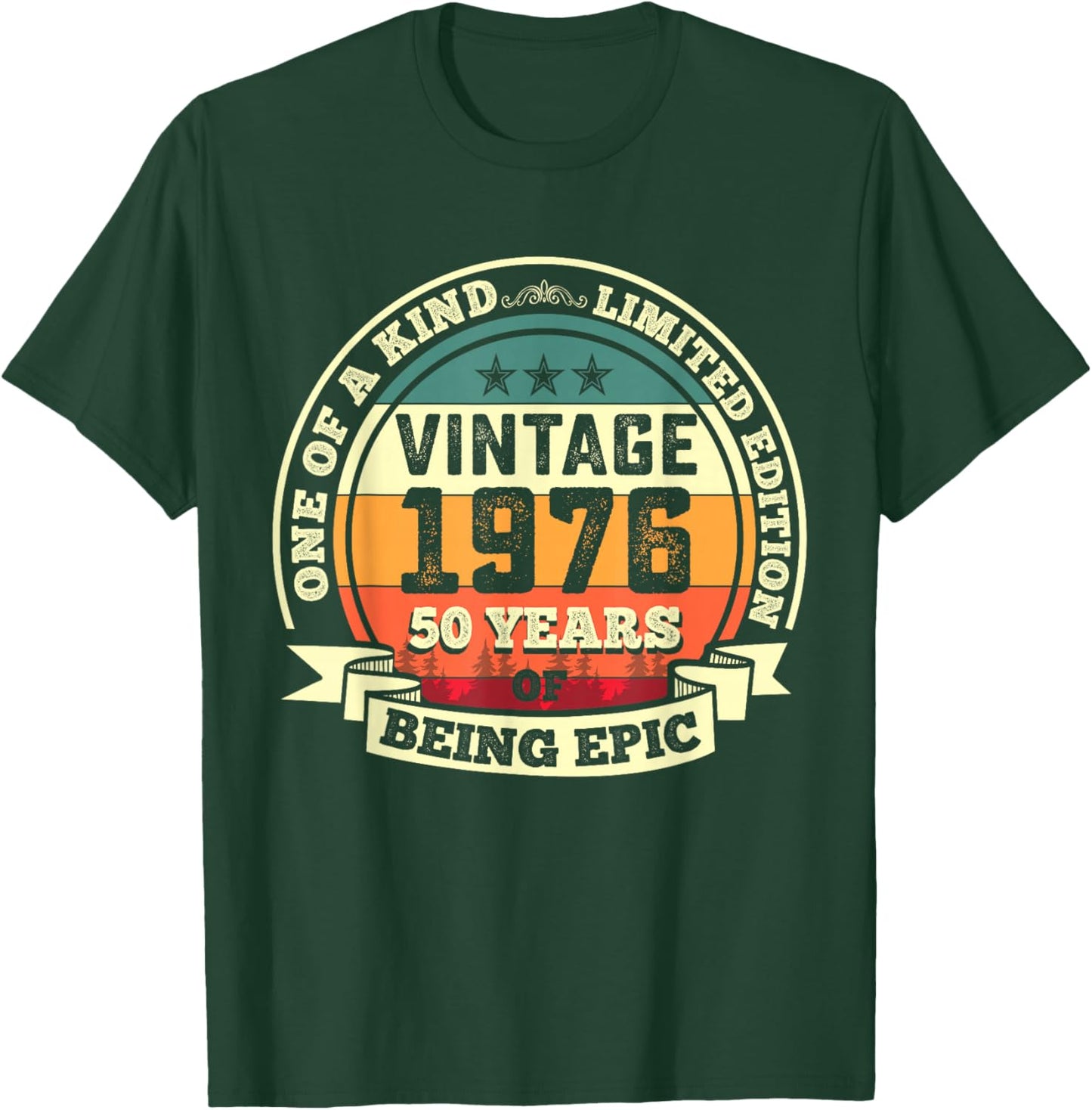50th Birthday Gift 50 Years of Being Epic 50 Years Old T-Shirt - T-Shirt | Forest