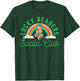 Lucky Readers Social Club Leprechaun St Patricks Book Lover T-Shirt - T-Shirt | Forest