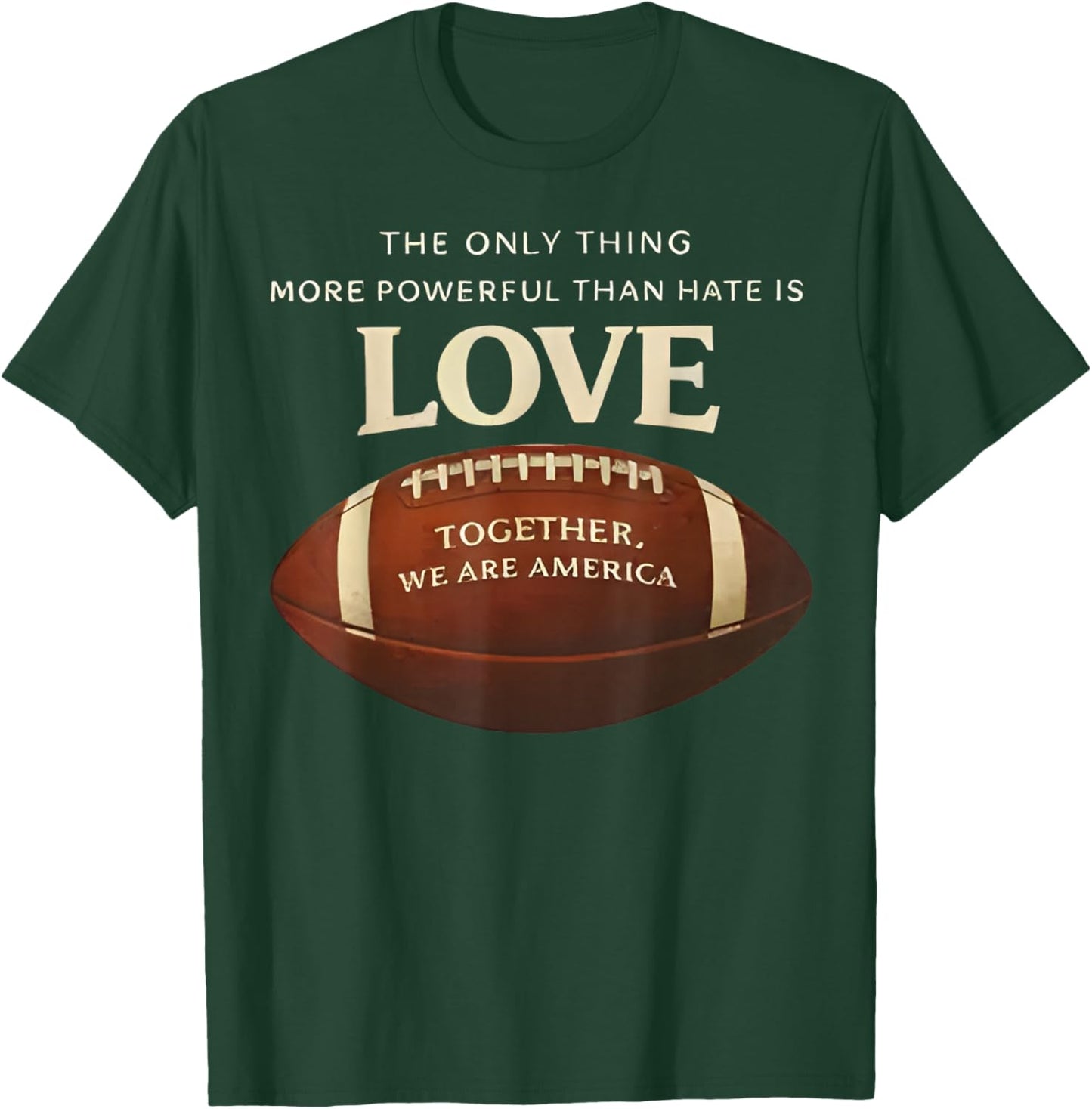 The only Thing More Powerful Than Hate is Love Vintage T-Shirt - T-Shirt | Forest