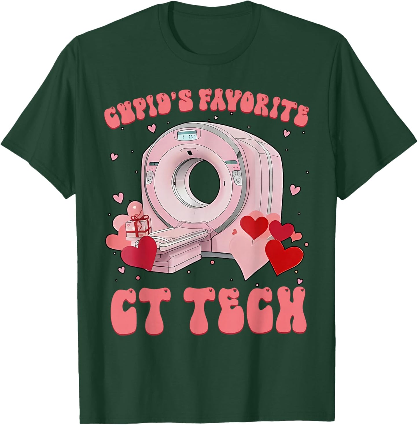 Cupid's Favorite CT Tech Radiology Valentines Day Xray Tech T-Shirt - T-Shirt | Forest
