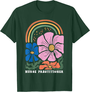 Retro Boho Floral Nurse Practitioner Medical NP Nursing T-Shirt - T-Shirt | Forest