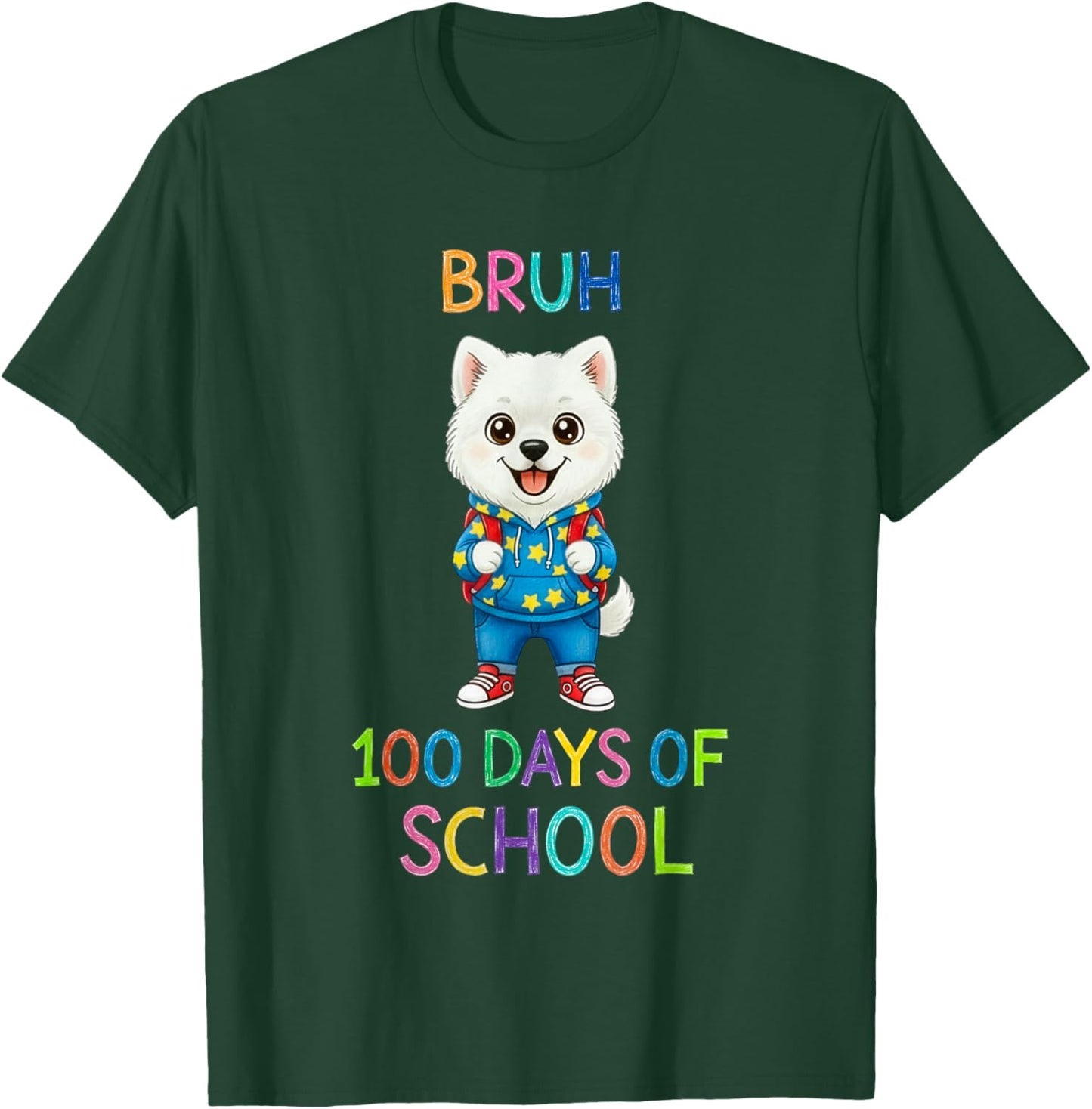 Bruh 100 Days of School Funny Kids Boys Girls Dog T-Shirt - T-Shirt | Forest