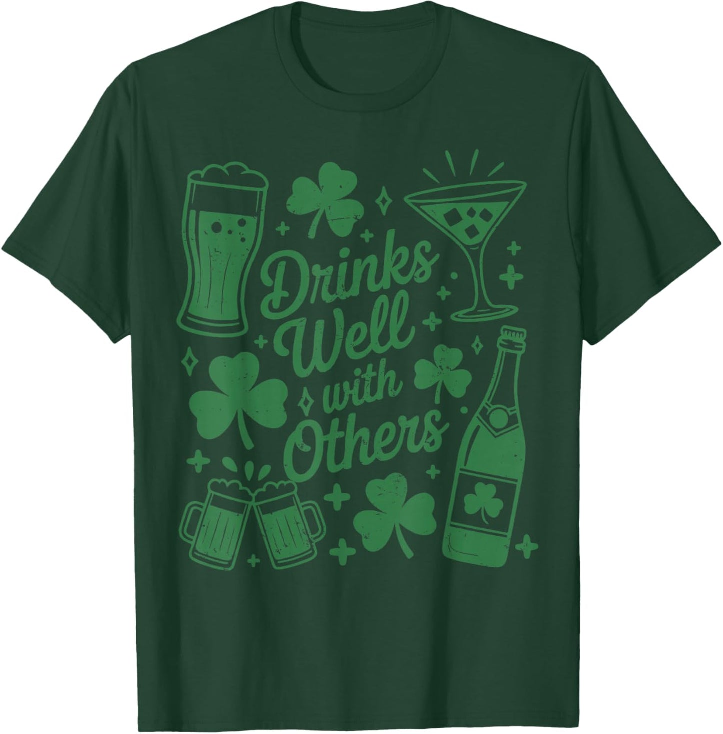 Drink Well with Others St Patrick's Day Irish Drinking T-Shirt - T-Shirt | Forest