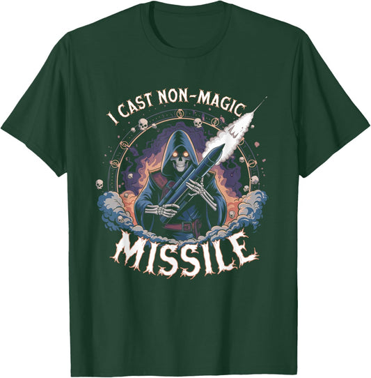 I Cast Non-Magic Missile Funny Wizard Parody Meme T-Shirt - T-Shirt | Forest