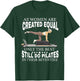 All Women are Created only the Best Still do Pilates in 70s T-Shirt - T-Shirt | Forest