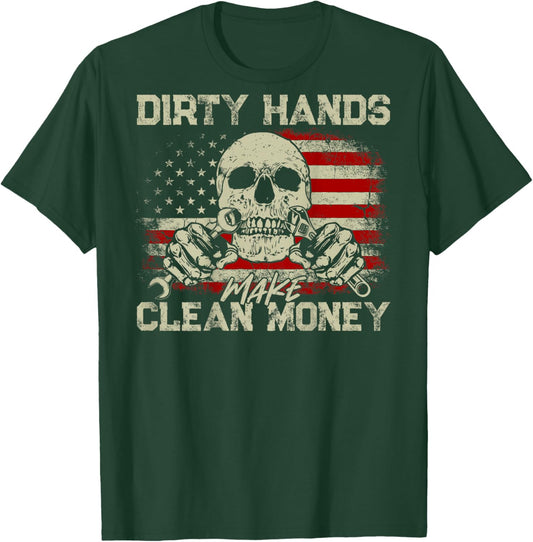Dirty Hands Make Clean-Money Funny Vintage US Flag On Back T-Shirt - T-Shirt | Forest