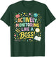 Actively Monitoring Like A Boss Shirt State Testing Teacher T-Shirt - T-Shirt | Forest