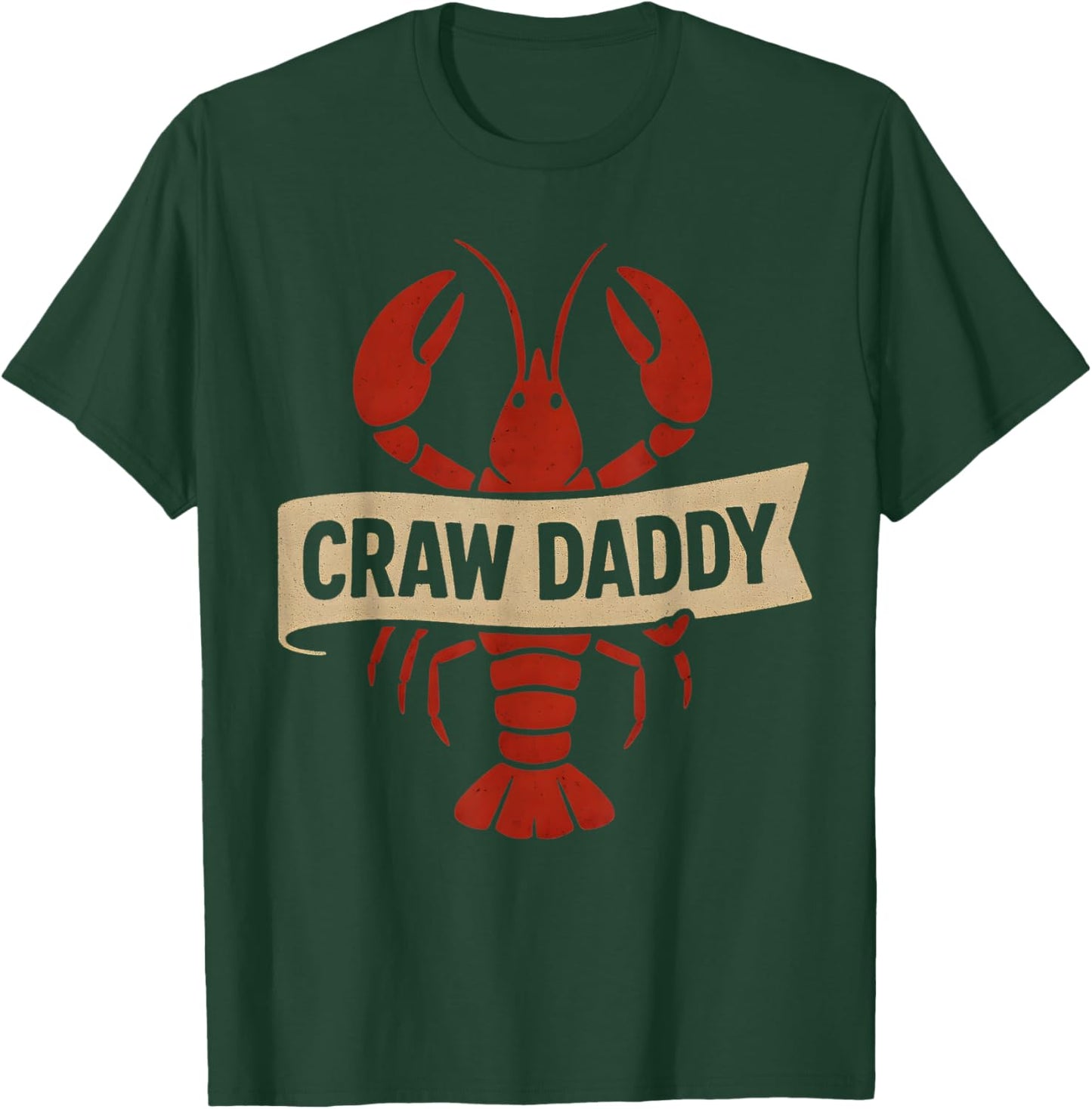 Funny Who’s Your Craw Daddy Crawfish Boil Vintage Dad Men T-Shirt - T-Shirt | Forest