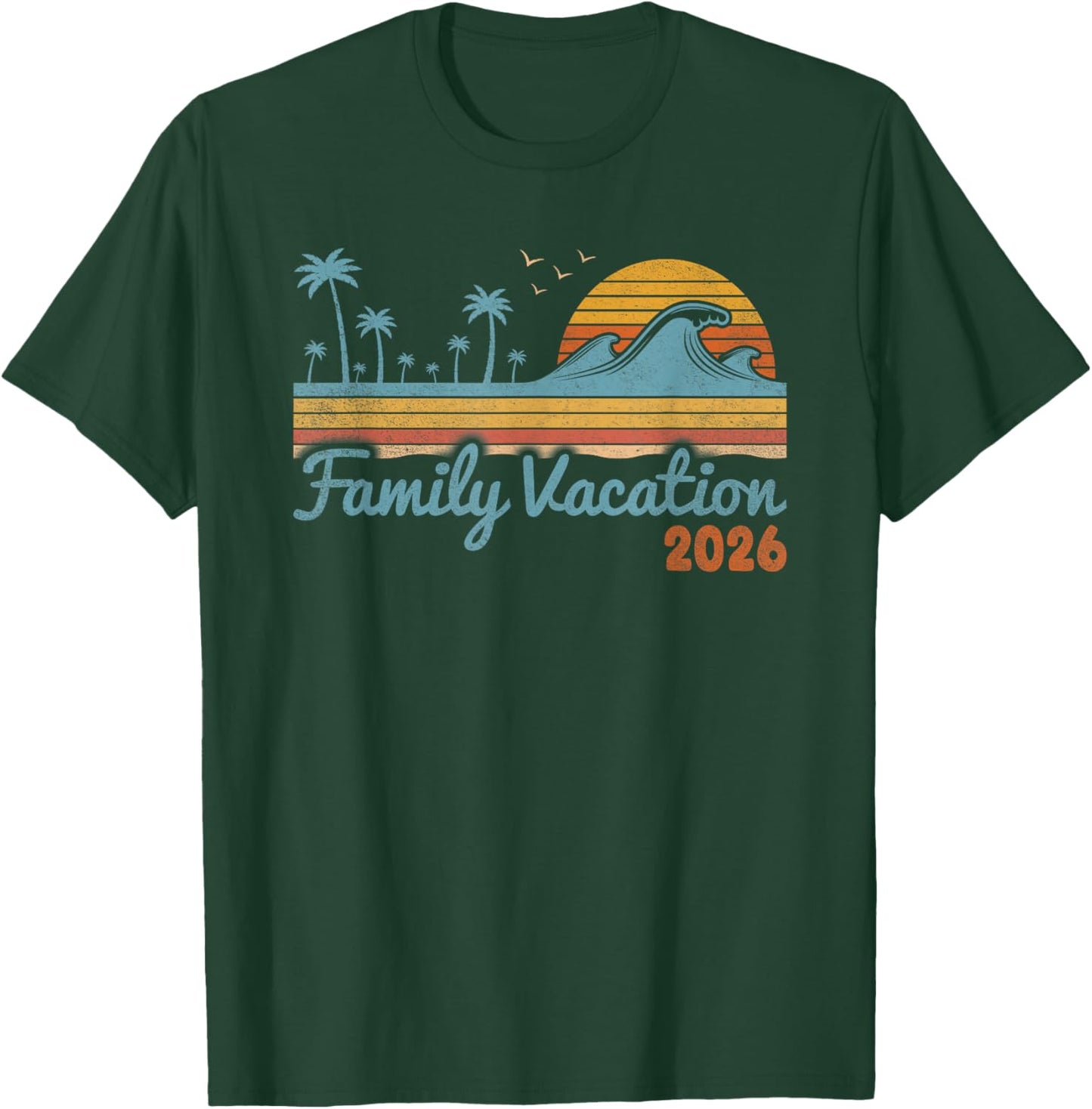 Vintage Family Vacation 2026 Tropical Beach Vacay Group T-Shirt - T-Shirt | Forest
