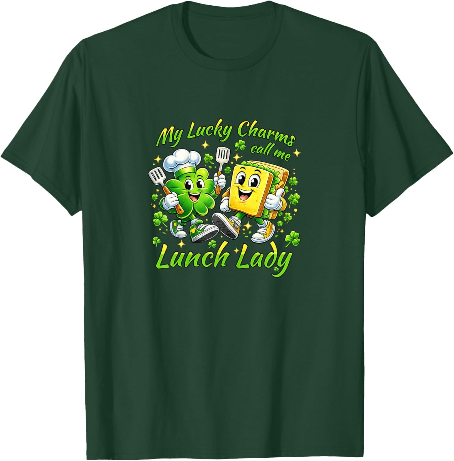 My Lucky Charms Call Me Lunch Lady Saint Patricks Day T-Shirt - T-Shirt | Forest