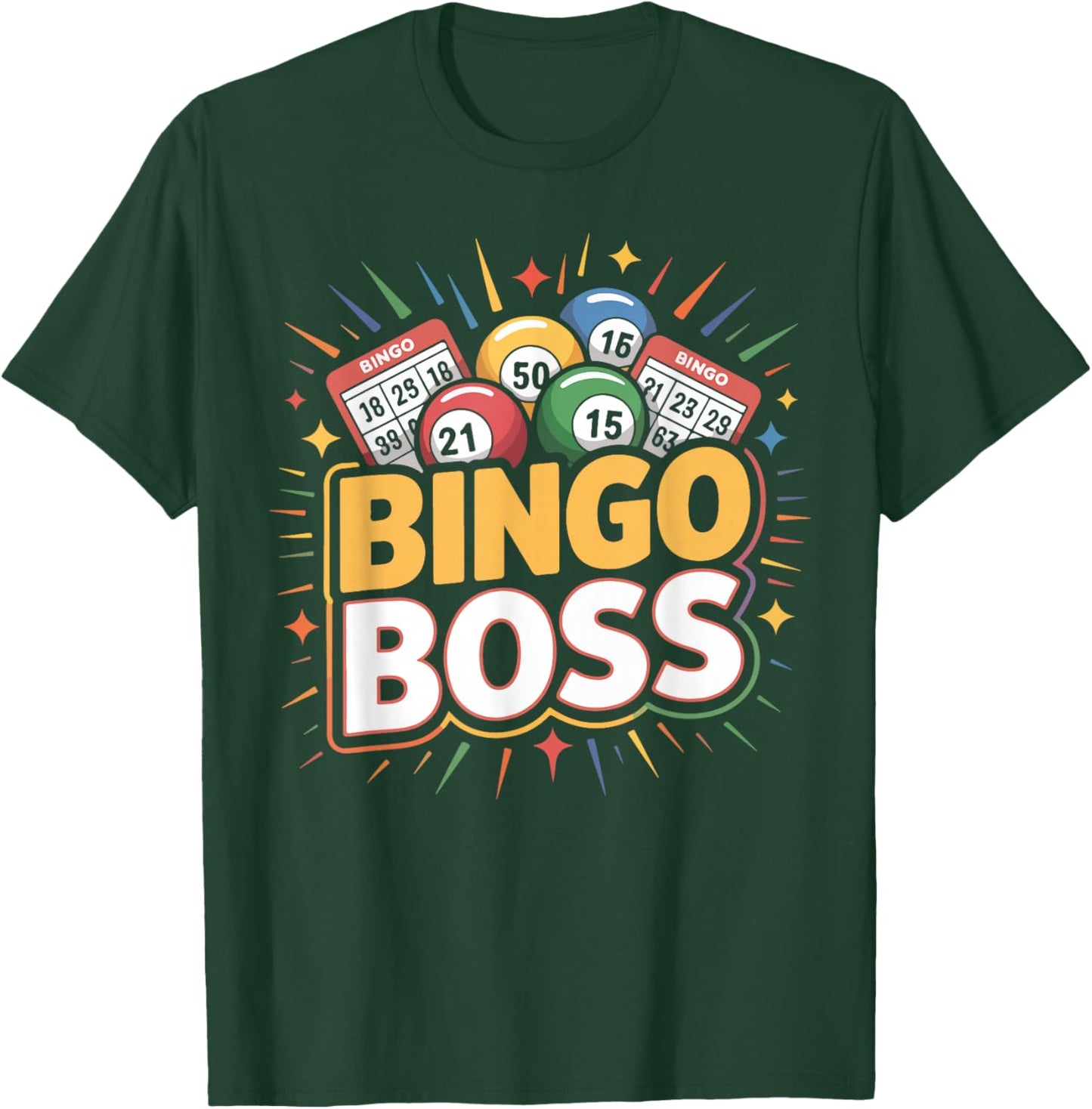 Bingo Player Bingo Boss T-Shirt - T-Shirt | Forest