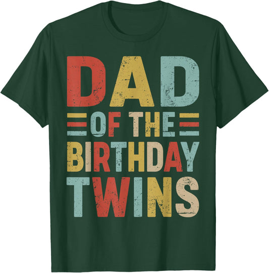 Dad of The Birthday Twins Family Matching Bday Party T-Shirt - T-Shirt | Forest