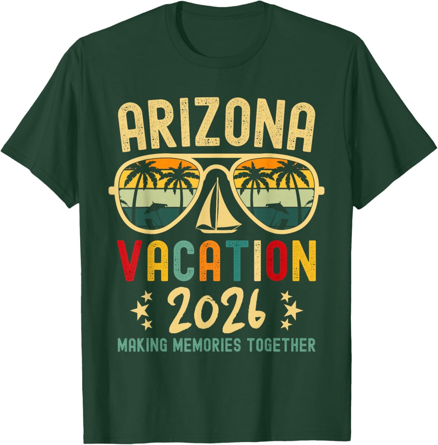 Arizona Vacation Squad 2026 Family Friends Matching Group T-Shirt - T-Shirt | Forest