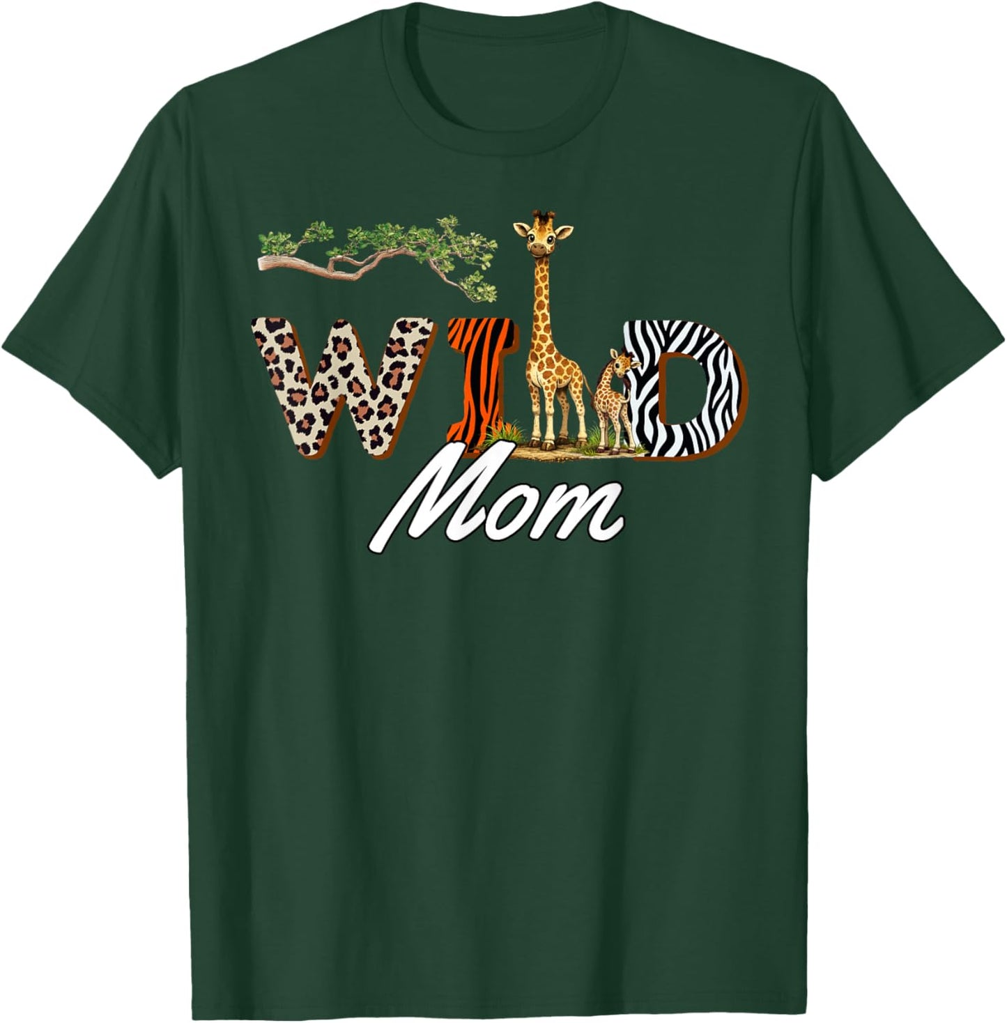 Wild Mom Safari Mama Birthday T-Shirt - T-Shirt | Forest