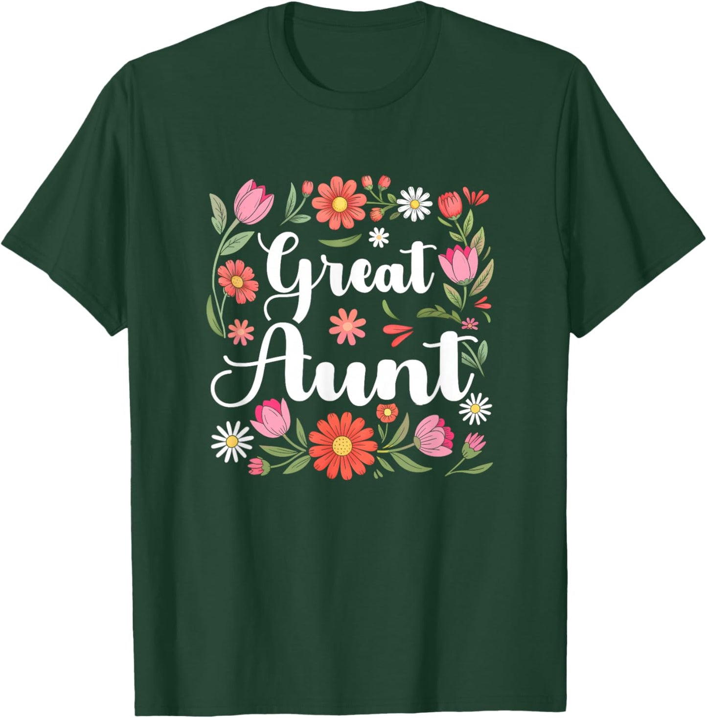 Great Aunt Floral Wildflowers Mother's Day Aunt Women T-Shirt - T-Shirt | Forest