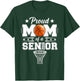 Proud Mom of A Class of A Basketball Senior 2026 Graduation T-Shirt - T-Shirt | Forest