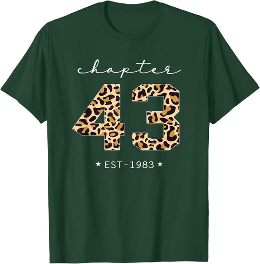 Chapter 43 Est 1983 Leopard Print 43rd Birthday 43 Years Old T-Shirt - T-Shirt | Forest