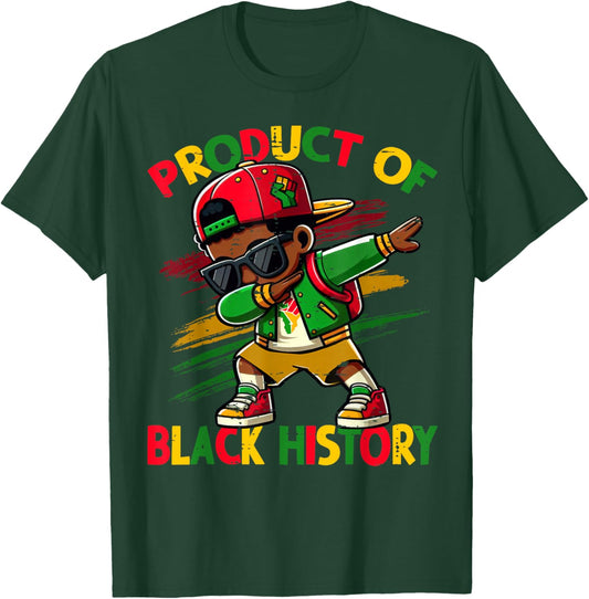 Black Historical Month Dabbing Boy Product of Black History T-Shirt - T-Shirt | Forest