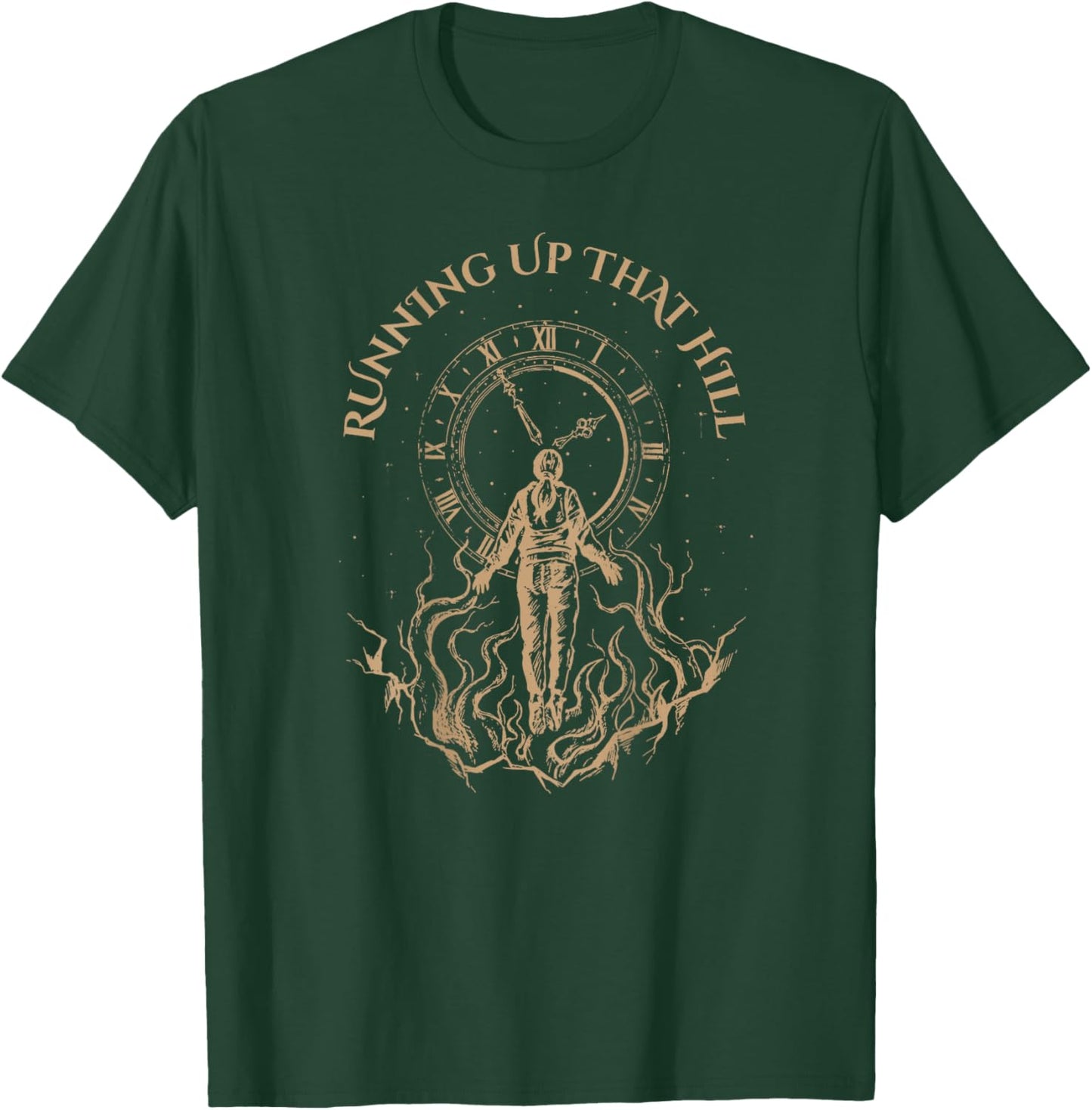 Running Up That Hill (on Back) T-Shirt - T-Shirt | Forest