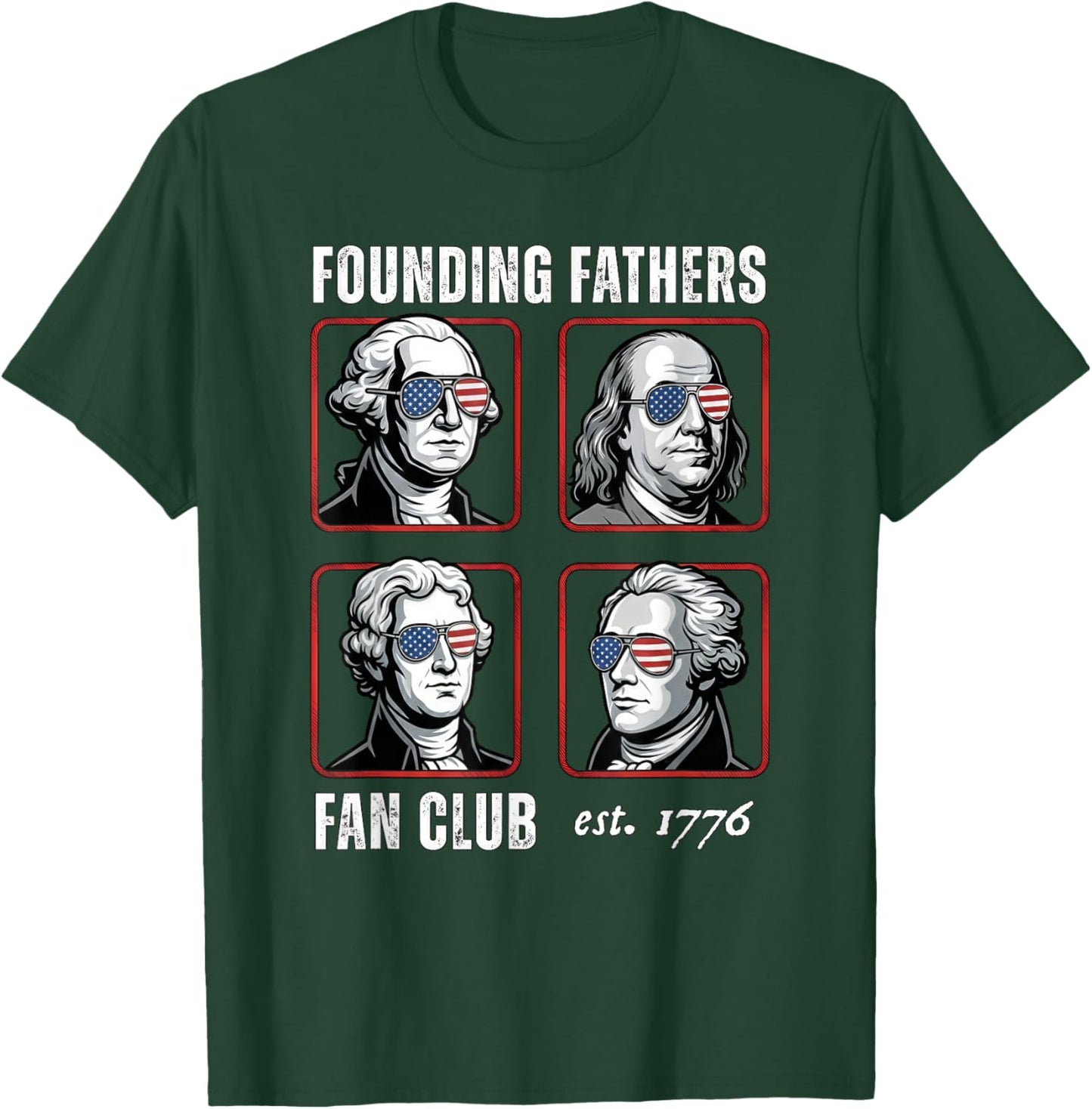 Founding Fathers Fan Club Funny History Teacher T-Shirt - T-Shirt | Forest