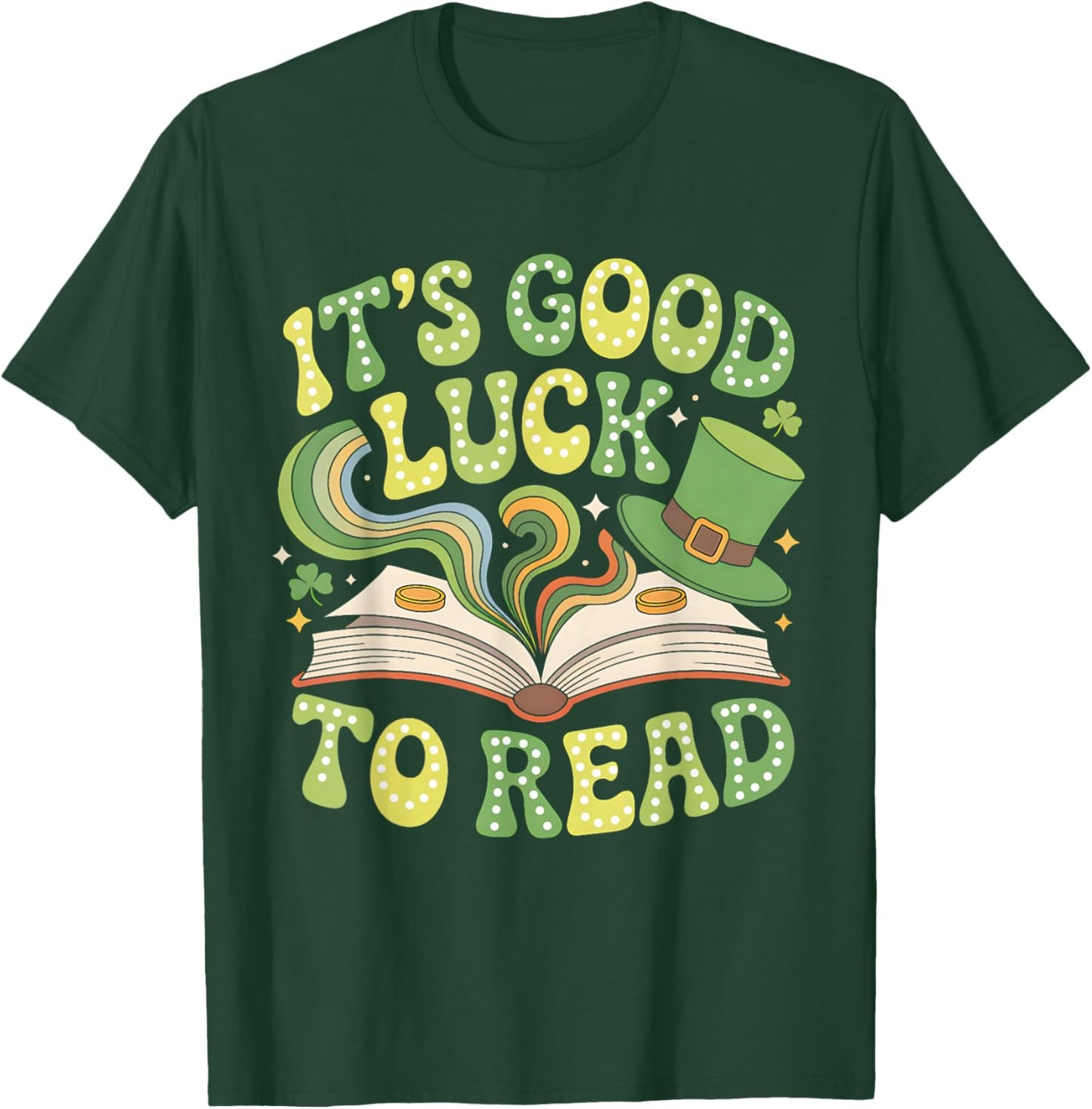 Groovy It's Good Luck to Read St Patrick's Day Book Lucky T-Shirt - T-Shirt | Forest