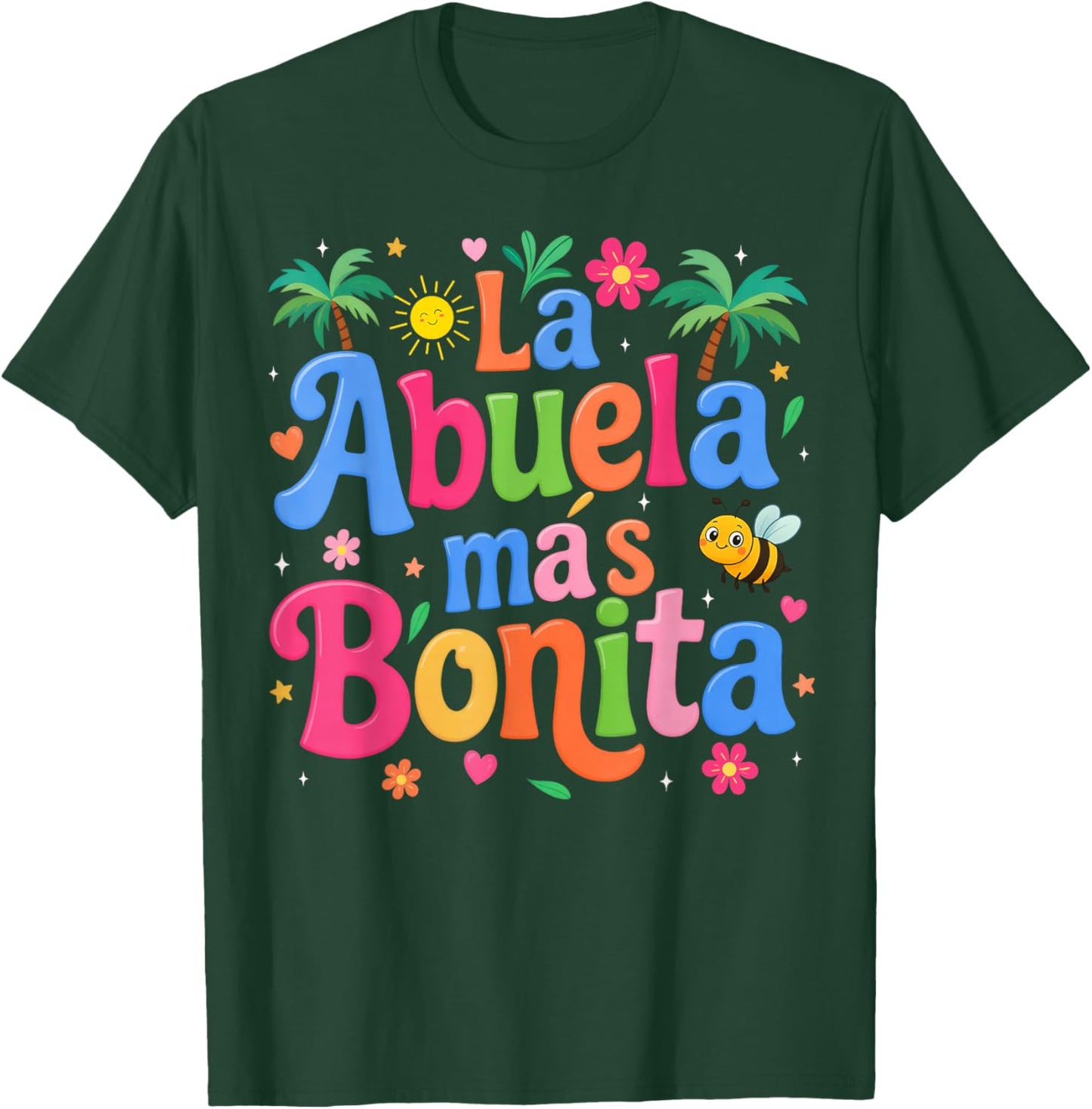 La Abuela Más Bonita Mom Cute Abuela Grandma Mother's Day T-Shirt - T-Shirt | Forest