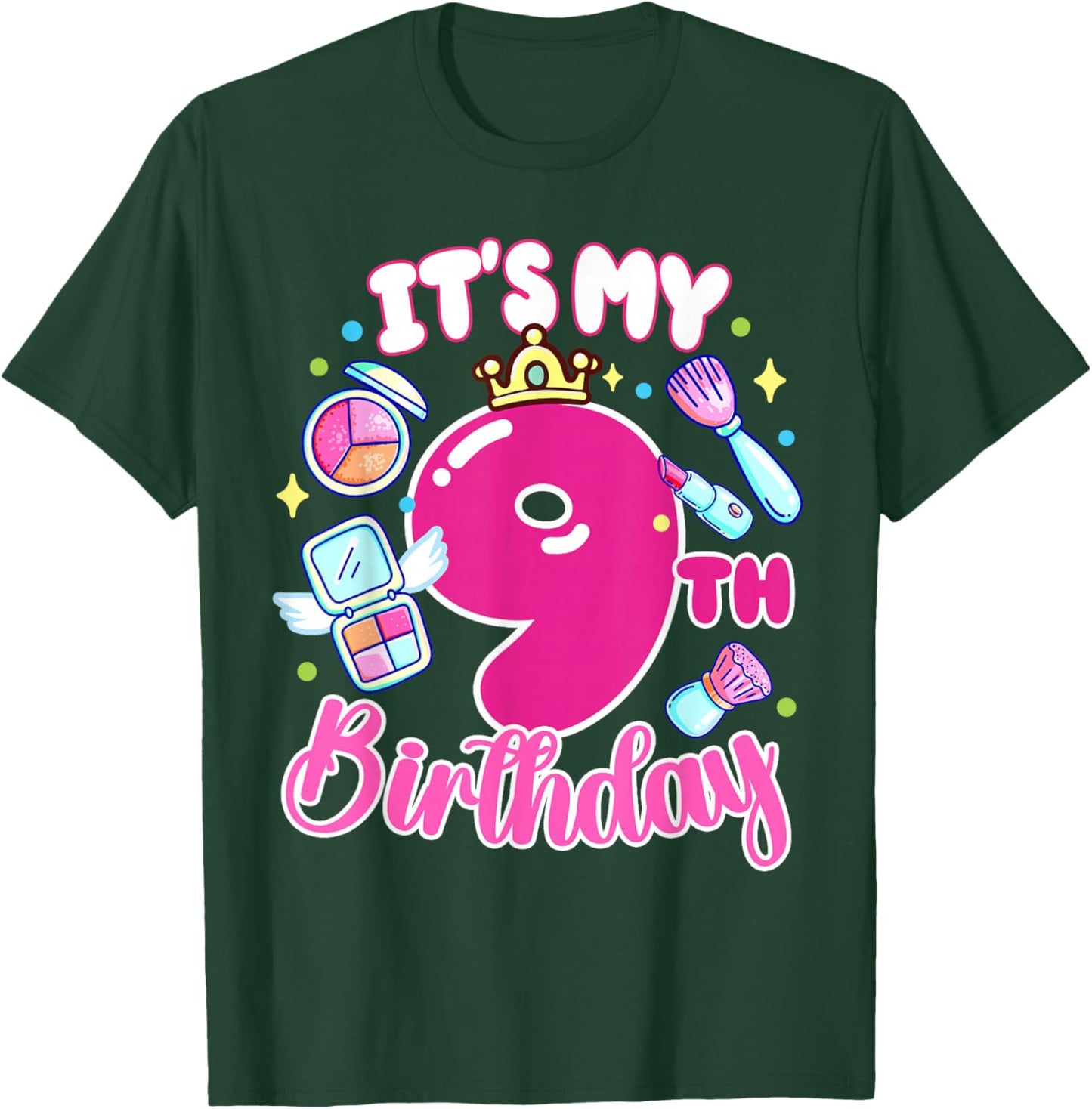 It's My 9th Birthday Makeup 9 Years Old Girl T-Shirt - T-Shirt | Forest