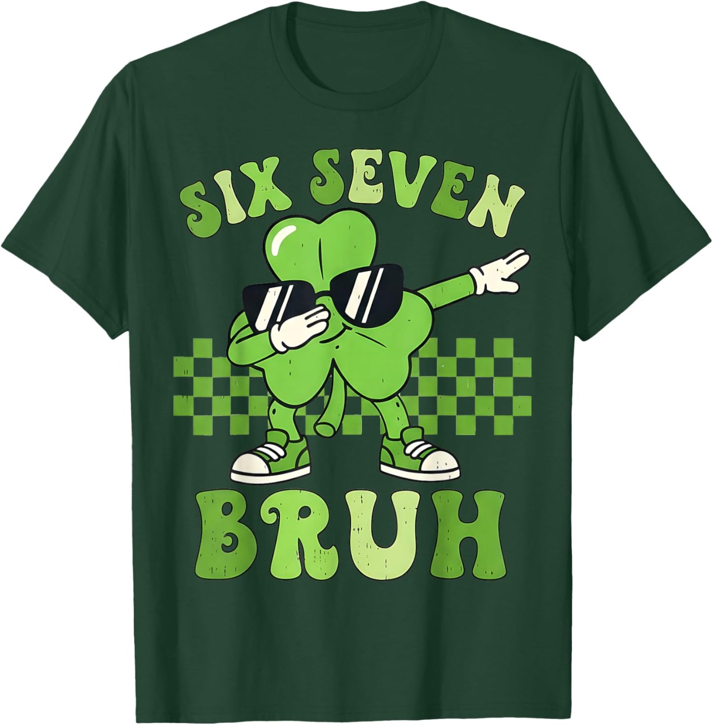 Six Seven Bruh 67 Checkered St Patricks Day Teens Boys Kids T-Shirt - T-Shirt | Forest