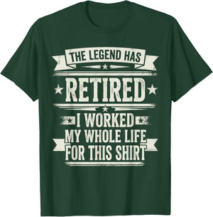 Vintage Retired Retirement I Worked My Whole Life for This T-Shirt - T-Shirt | Forest