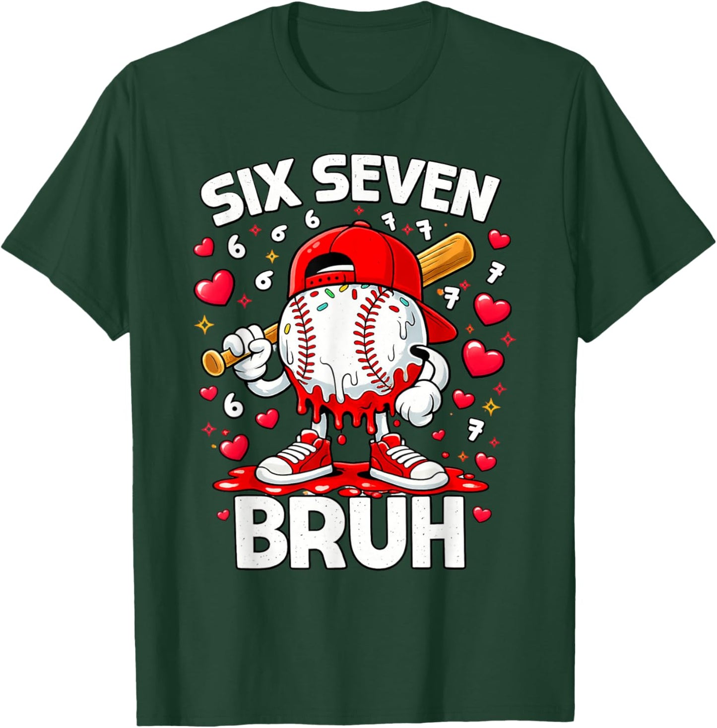 Valentines Day Six Seven Bruh 6 7 Meme Baseball Drip Boys T-Shirt - T-Shirt | Forest