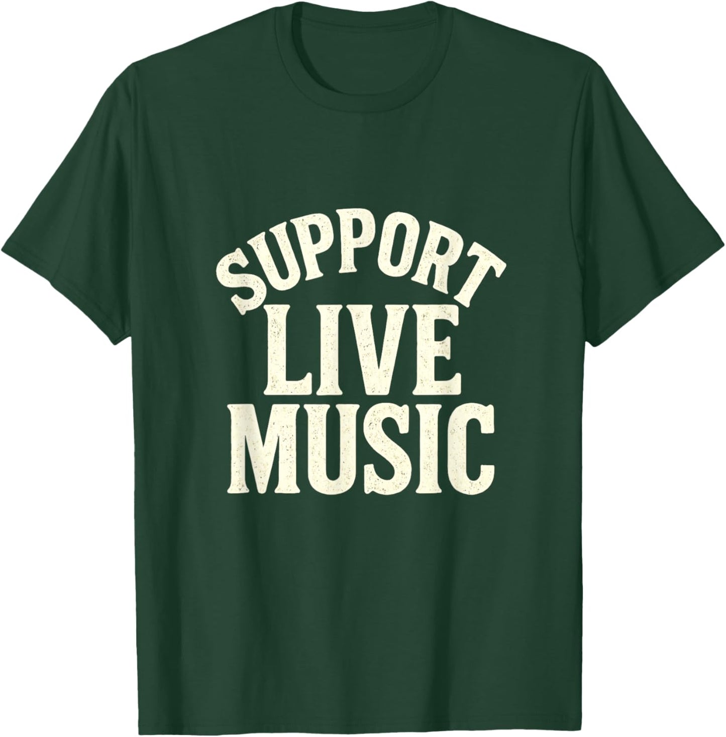 Support Live Music - Local Bands Concert Hire T-Shirt - T-Shirt | Forest