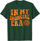 Funny Cute in My Show Girl Era Retro Gift Women T-Shirt - T-Shirt | Forest