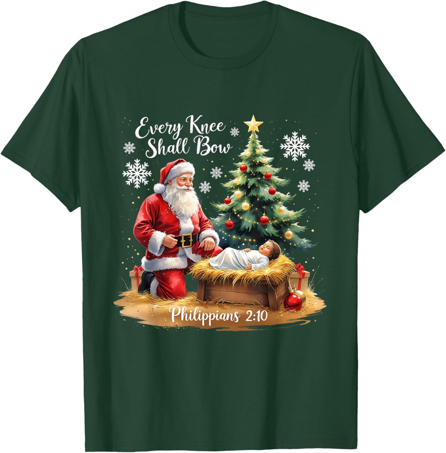 Every Knee Shall Bow Philippians 2:10 Christmas Design T-Shirt - T-Shirt | Forest