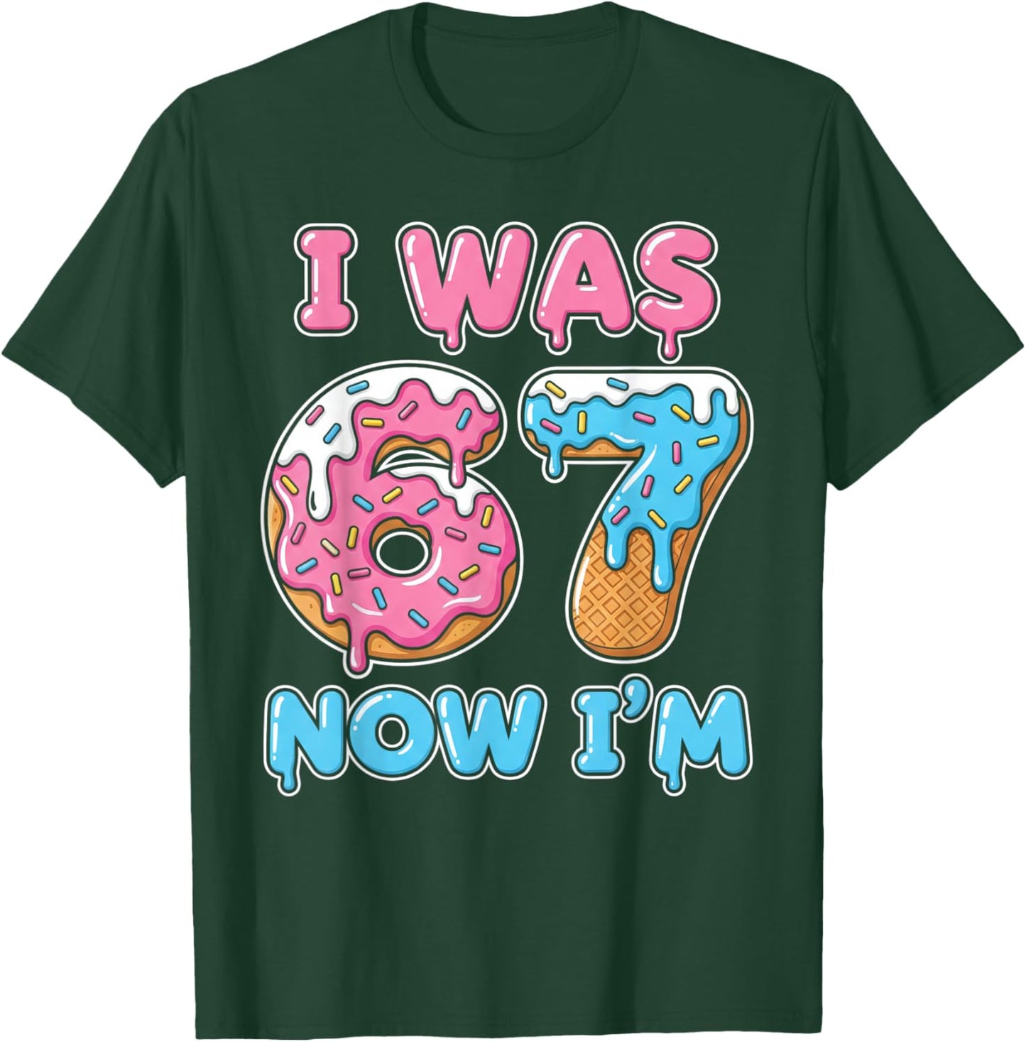 7 Year Old Birthday 67 Meme Kids I was 6 Now I'm 7 T-Shirt - T-Shirt | Forest