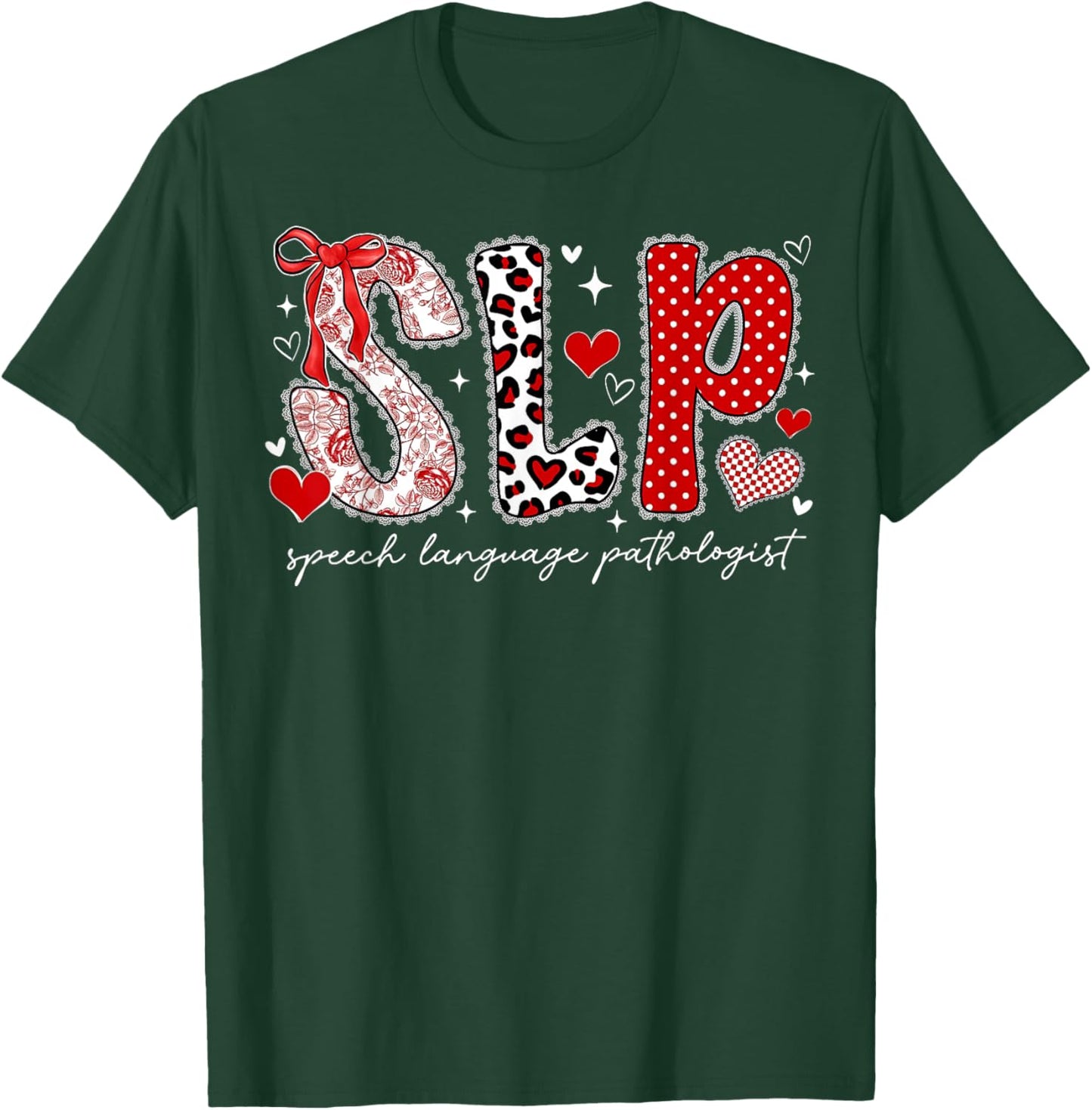 Speech Language Pathologist Valentines Day SLP Therapy T-Shirt - T-Shirt | Forest