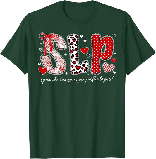 Speech Language Pathologist Valentines Day SLP Therapy T-Shirt - T-Shirt | Forest