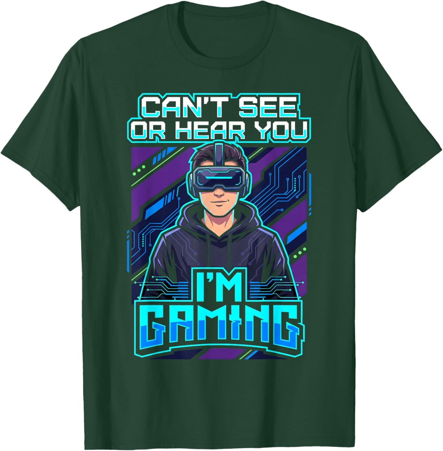 Virtual Reality VR Boys Can't See Or Hear You I'm Gaming T-Shirt - T-Shirt | Forest