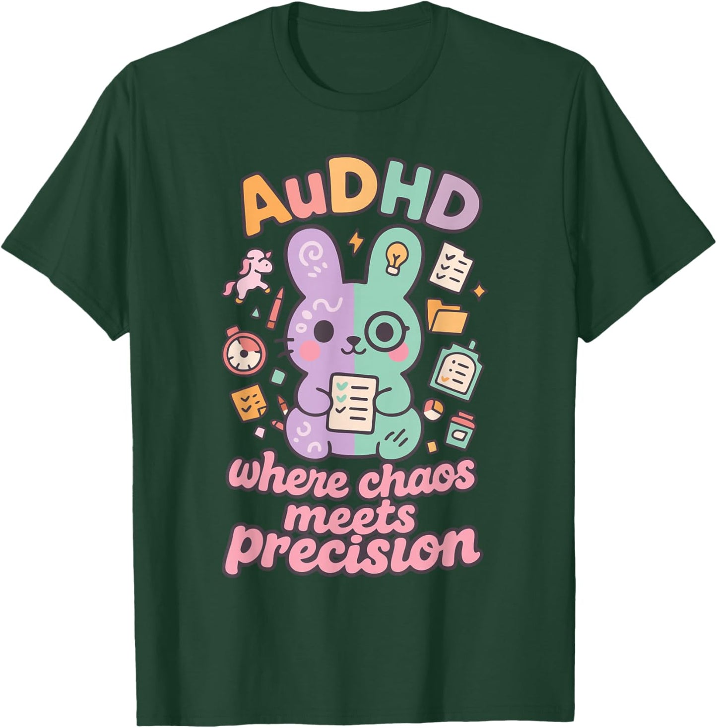 AuDHD Where Chaos Meets Precision Design T-Shirt - T-Shirt | Forest