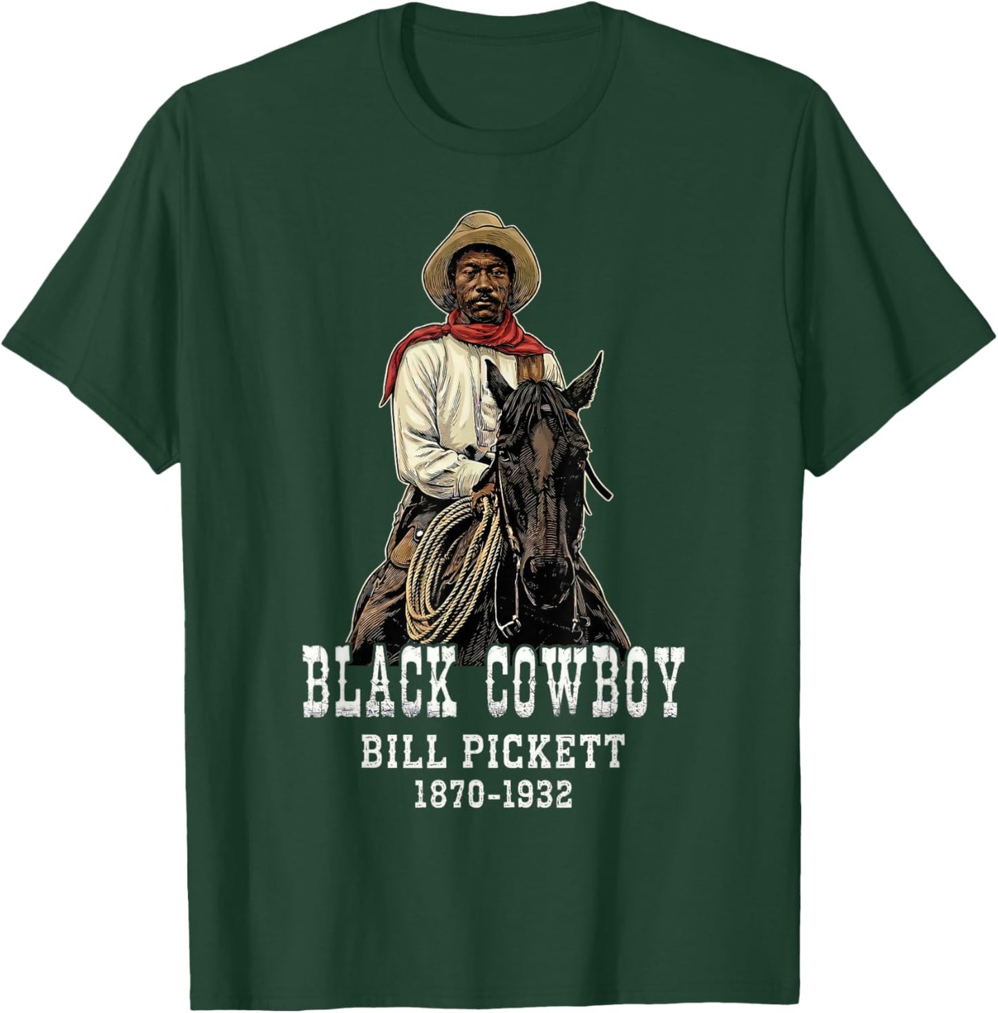 Bill Pickett Black Cowboy Rodeo Legend African American T-Shirt - T-Shirt | Forest