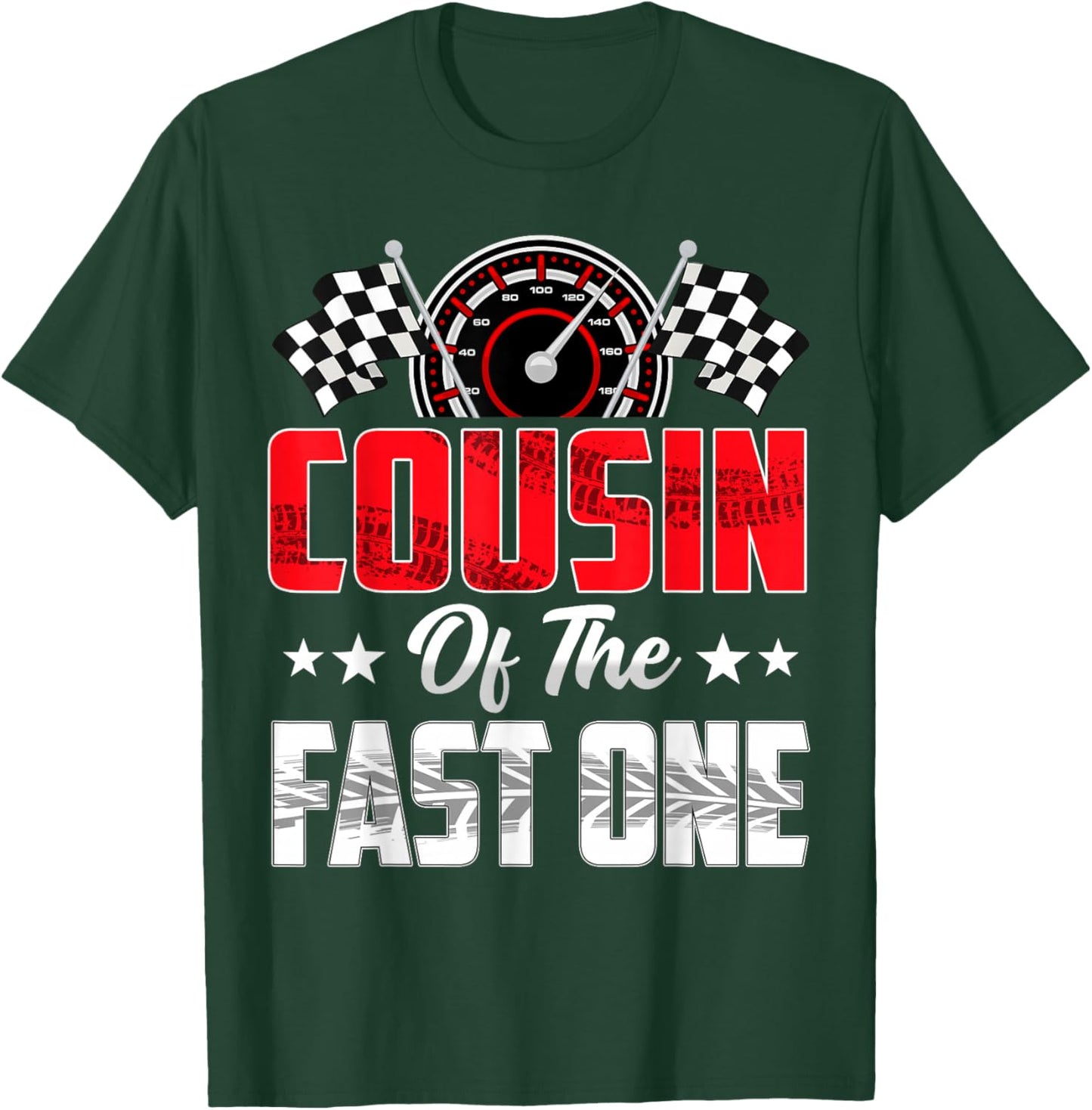 Cousin of The Fast One Birthday 1st Race Car Family T-Shirt - T-Shirt | Forest