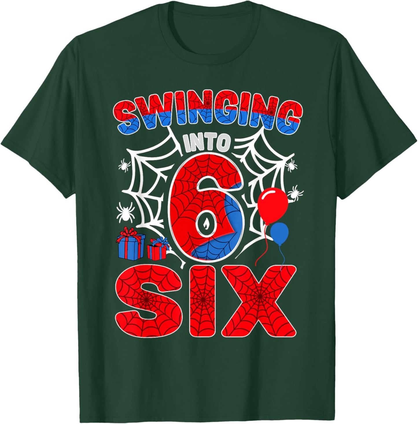 Swinging Into 6 Year Old Boy Funny 6th Spider Birthday Party T-Shirt - T-Shirt | Forest