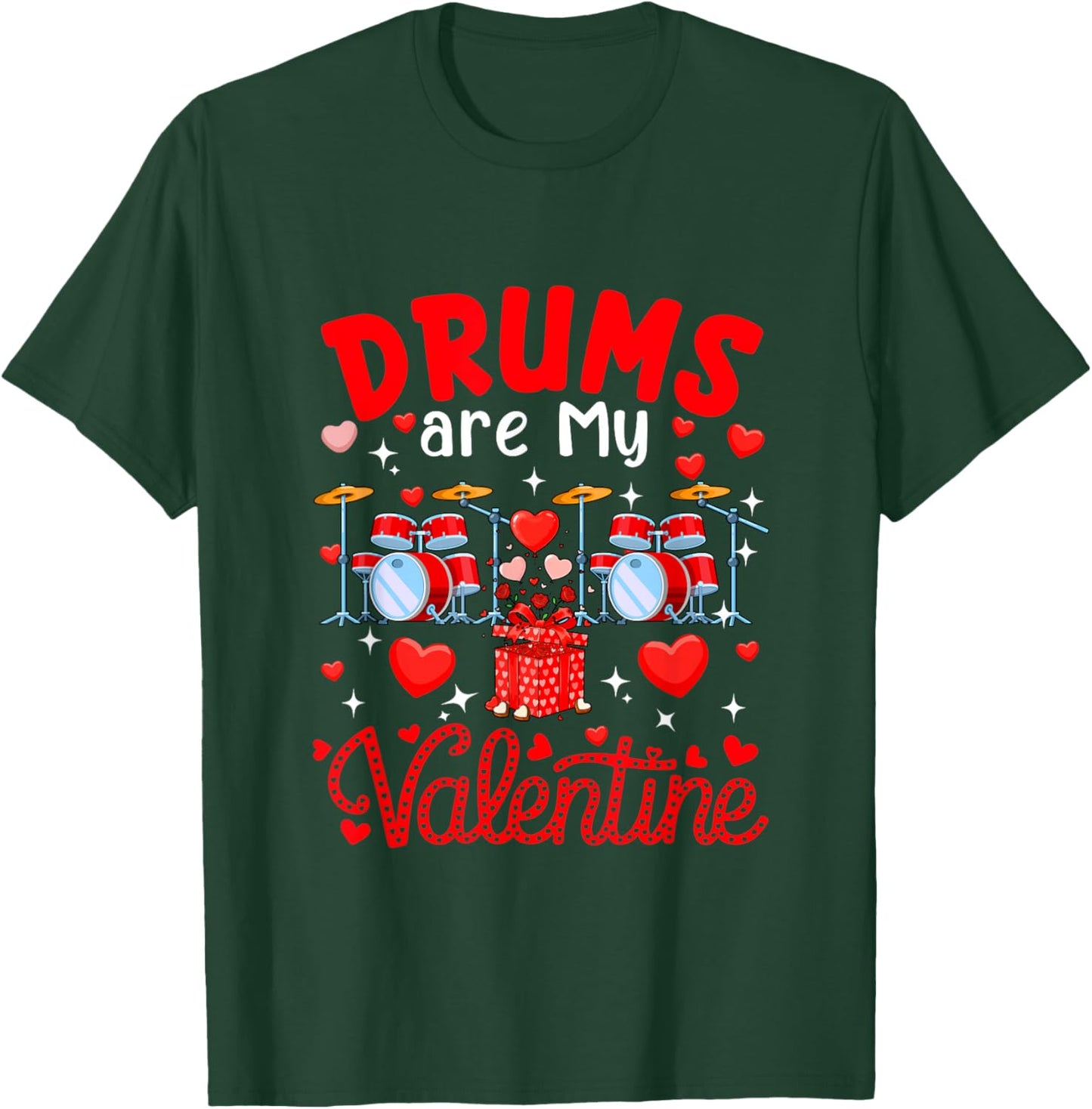 Drums are My Valentine Floral Heart Funny Instrument T-Shirt - T-Shirt | Forest