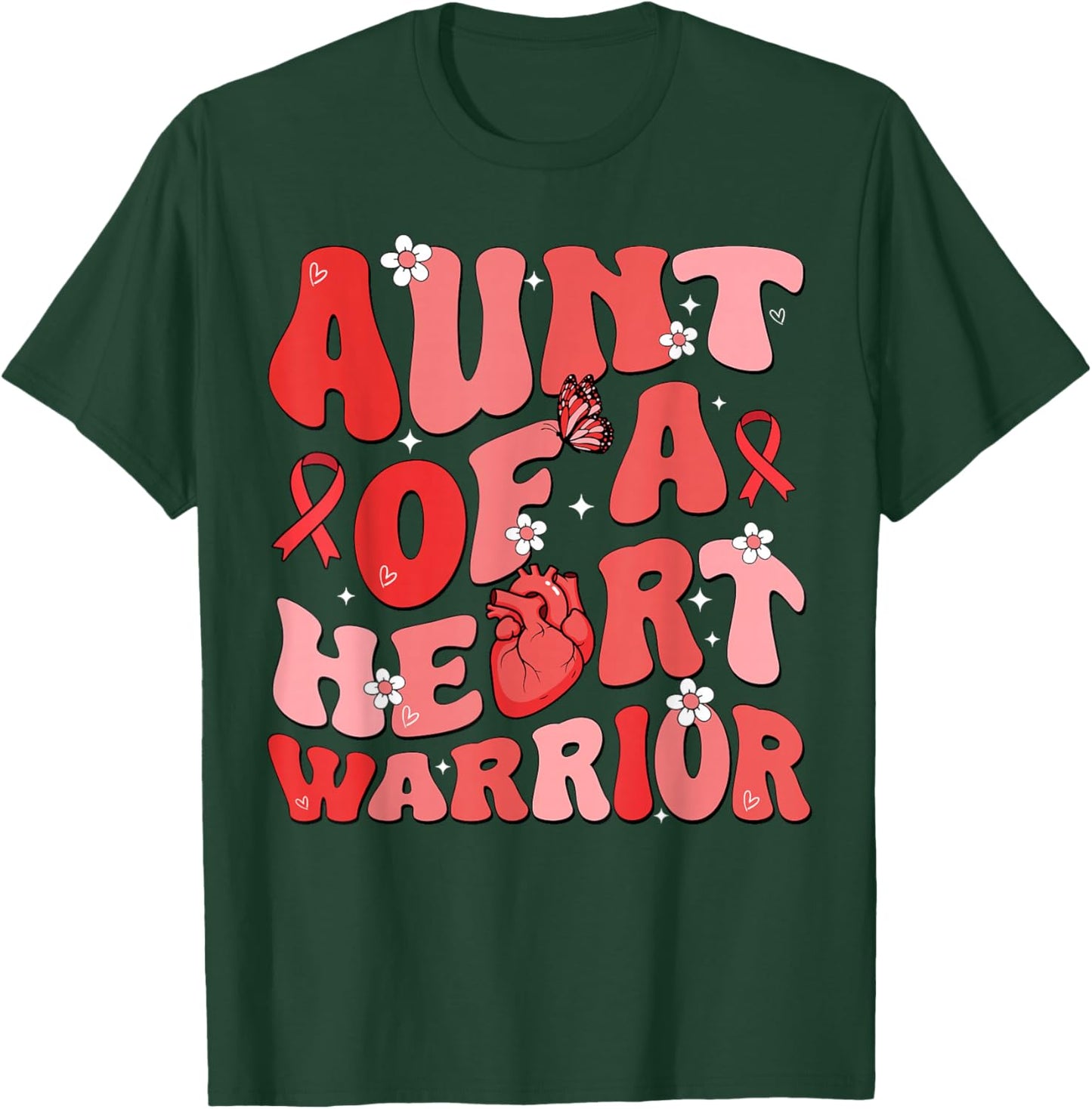 Aunt of a Heart Warrior Heart Disease Awareness CHD Go Red T-Shirt - T-Shirt | Forest