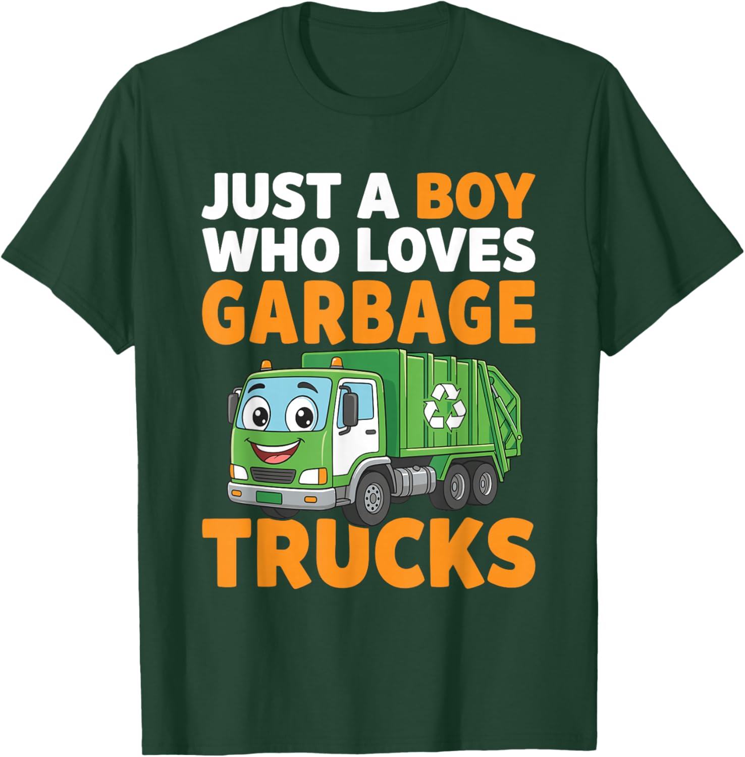 Just A Boy Who Loves Garbage Trucks Trash Truck T-Shirt - T-Shirt | Forest
